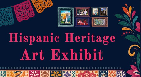Hispanic Heritage Art Exhibit Image