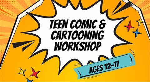 Teen Comic & Cartooning Workshop