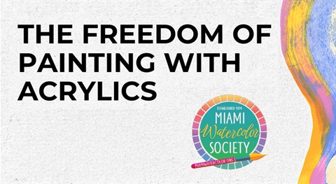 The Freedom of Painting with Acrylics Image