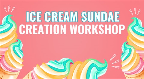 Ice Cream Sundae Creation Workshop Image