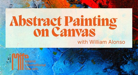 MIFA Abstract Painting on Canvas with William Alonso 8 15 Image.jpg