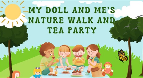My Doll and Mes 1st Nature Walk and Tea Party Image