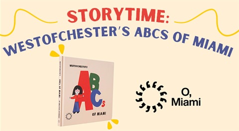 Storytime Westofchester’s ABCs of Miami Image