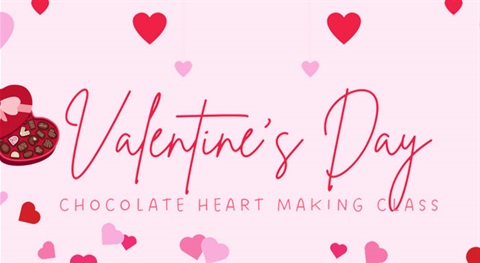 Valentine’s Day Chocolate Heart Making Class Image