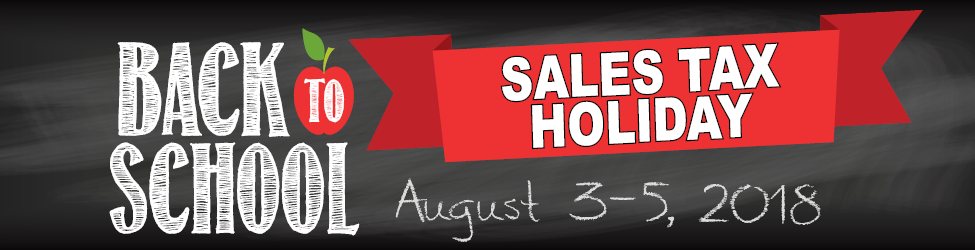 Back to School Sales Tax Holiday
